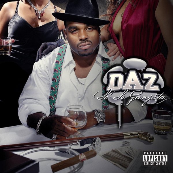 Album Daz Dillinger - So So Gangsta