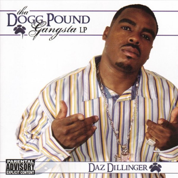 Album Daz Dillinger - Tha Dogg Pound Gangsta LP