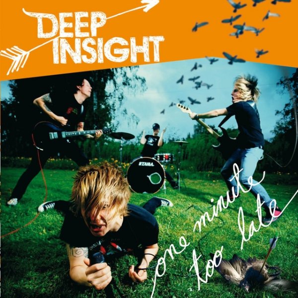 Album Deep Insight - One Minute Too Late