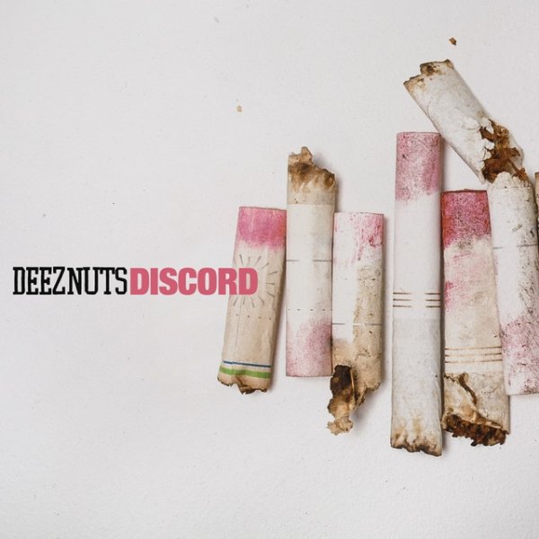 Album Deez Nuts - Discord