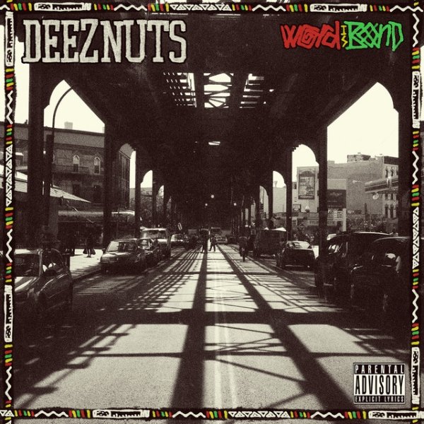 Album Deez Nuts - Word Is Bond