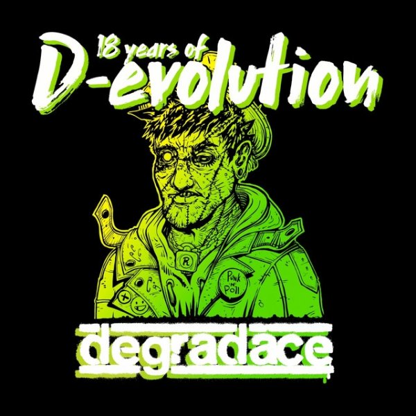 Album Degradace - 18 Years Of D-Evolution