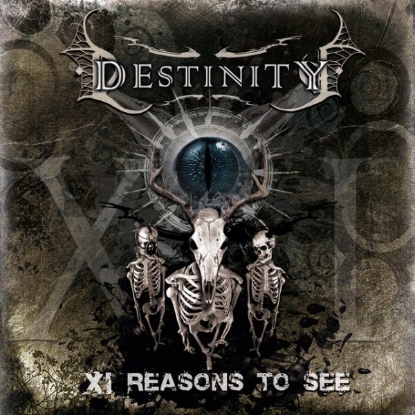 Album Destinity - XI Reasons to See