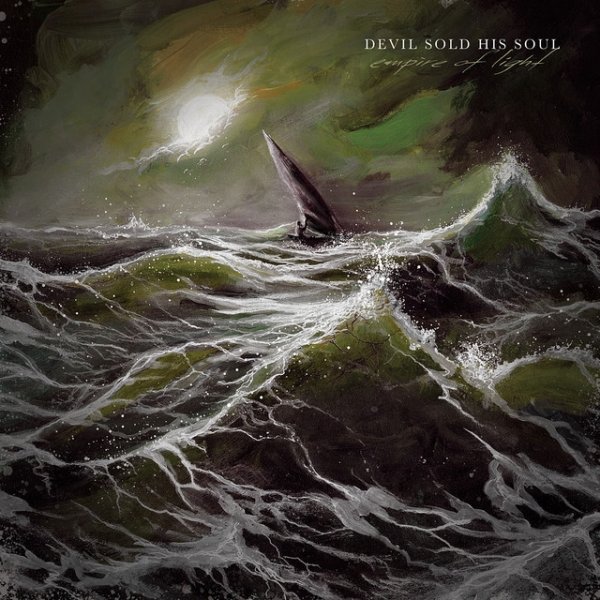Album Devil Sold His Soul - Empire of Light