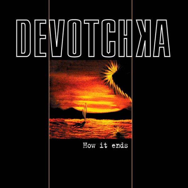 Album DeVotchKa - How It Ends