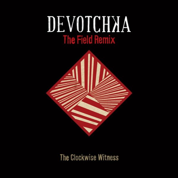 Album DeVotchKa - The Clockwise Witness