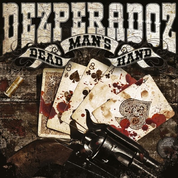 Album Dezperadoz - Dead Man
