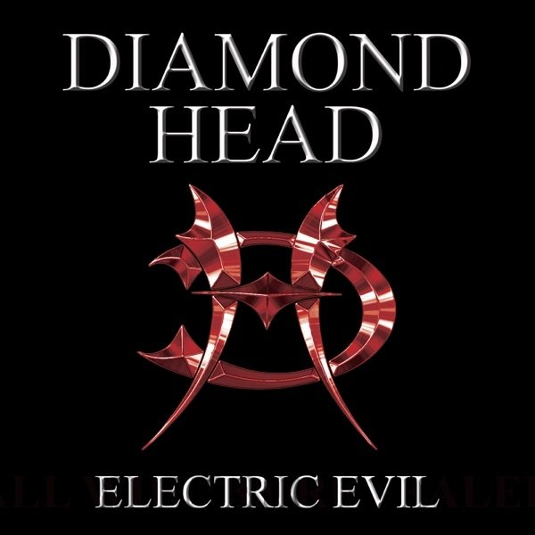 Album Diamond Head - Electric Evil
