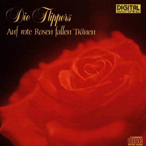 Album Die Flippers - Auf rote Rosen fallen Tränen