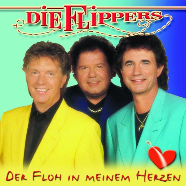 Album Die Flippers - Der Floh in meinem Herzen