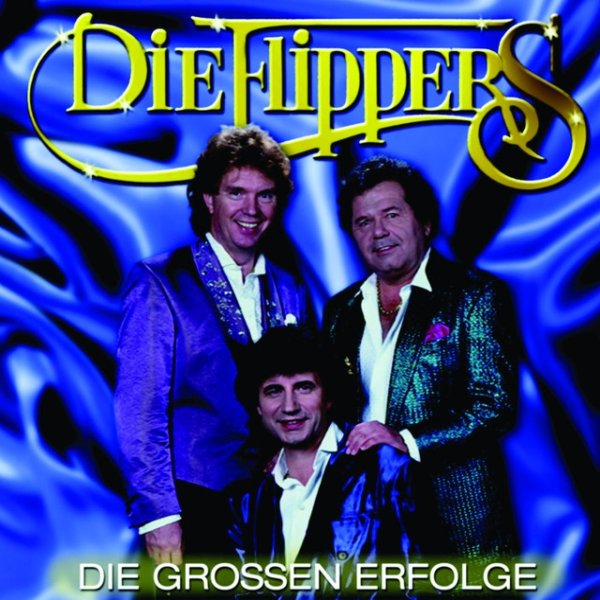 Album Die Flippers - Die großen Erfolge