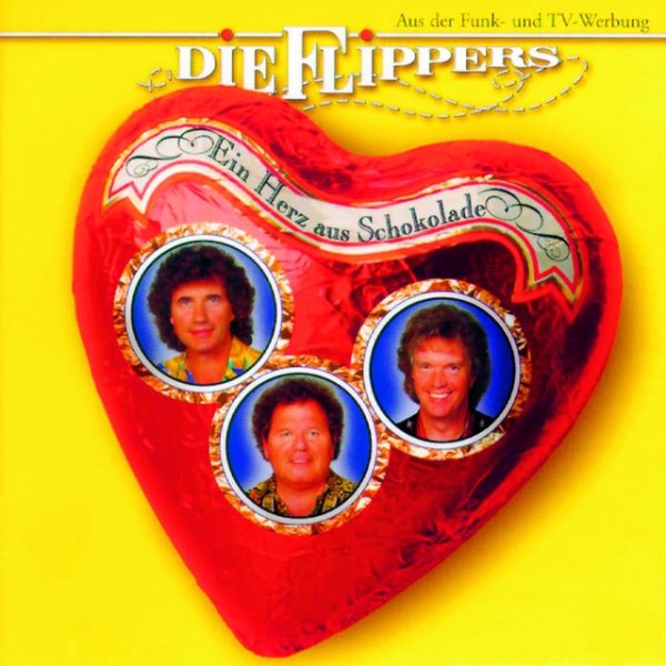 Album Die Flippers - Ein Herz aus Schokolade