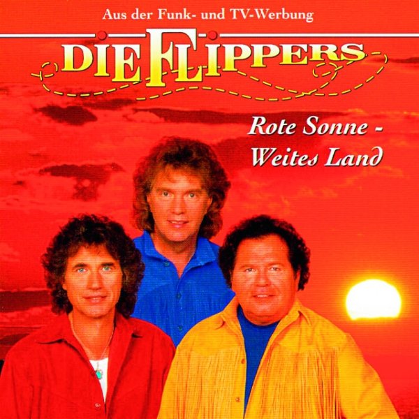 Album Die Flippers - Rote Sonne, weites Land