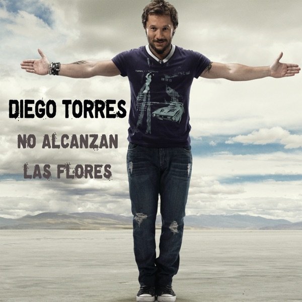 Album Diego Torres - No Alcanzan Las Flores
