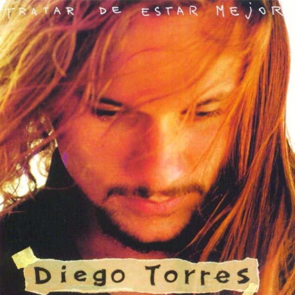 Album Diego Torres - Tratar De Estar Mejor