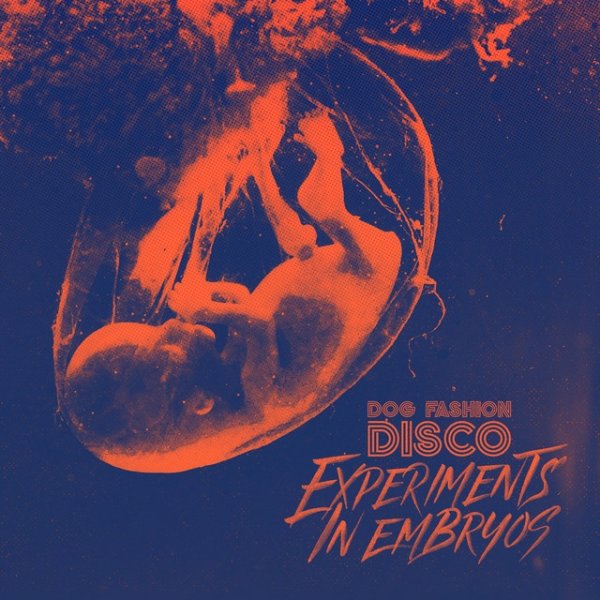 Experiments in Embryos Album 