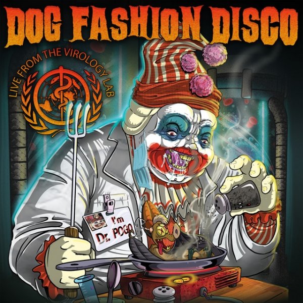 Album Dog Fashion Disco - Live from the Virology Lab