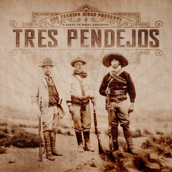 Tres Pendejos - album