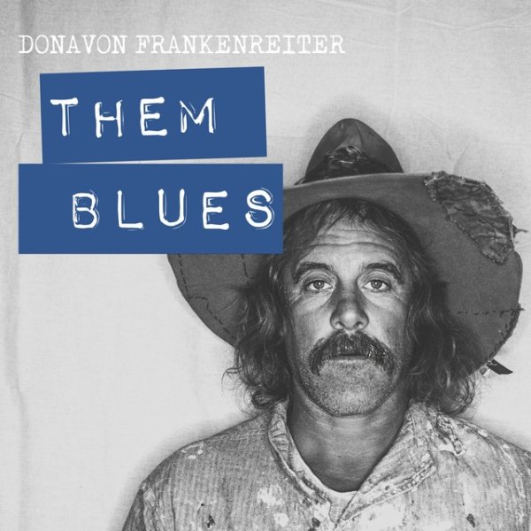Album Donavon Frankenreiter - Them Blues