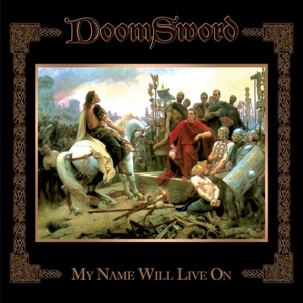 Album DoomSword - My Name Will Live On