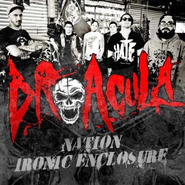 Album Dr. Acula - Nation / Ironic Enclosure