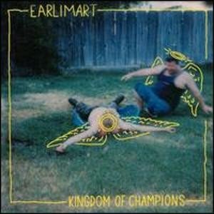 Album Kingdom Of Champions - Earlimart