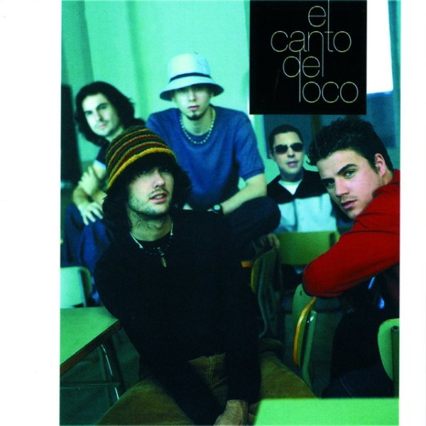 Album El Canto del Loco - El Canto del Loco