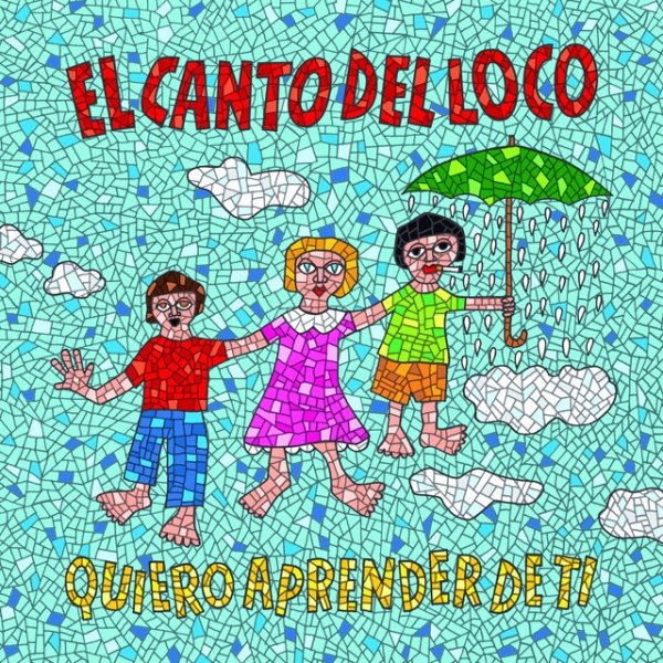 Album El Canto del Loco - Quiero Aprender De Ti