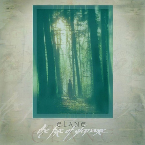 Album Elane - The Fire Of Glenvore