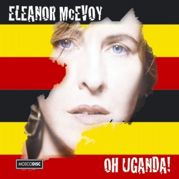 Album Eleanor McEvoy - Oh Uganda!