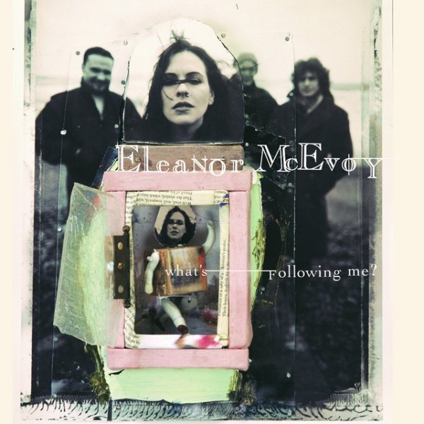 Eleanor McEvoy What'S Following Me?, 1996