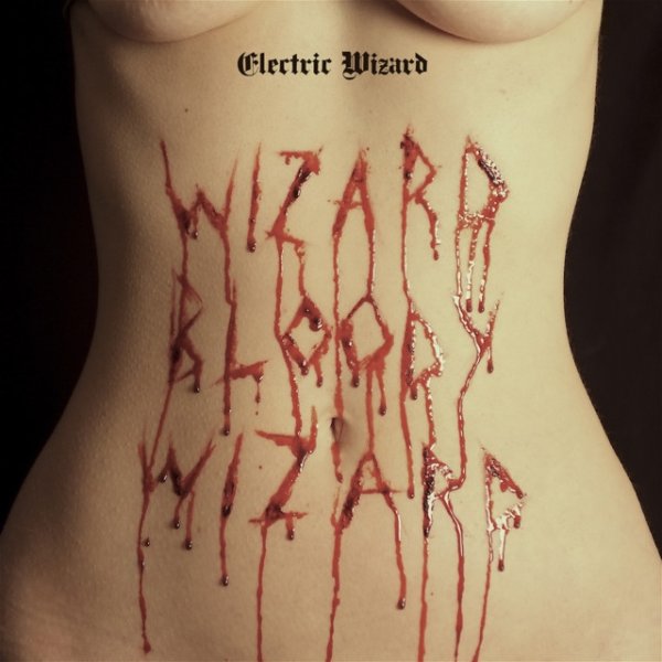 Album Electric Wizard - Wizard Bloody Wizard