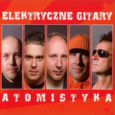 Album Elektryczne Gitary - Atomistyka