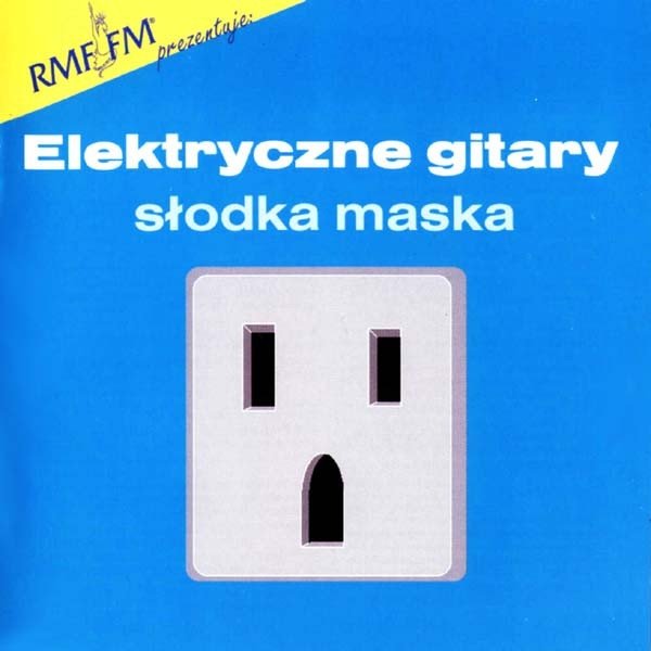 Album Elektryczne Gitary - Słodka Maska