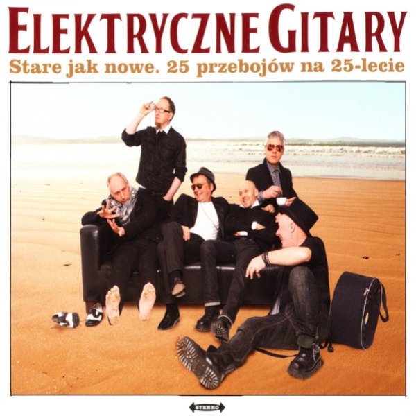 Elektryczne Gitary Stare Jak Nowe. 25 Przebojów Na 25-lecie, 2014
