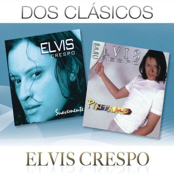 Album Elvis Crespo - Dos Clásicos