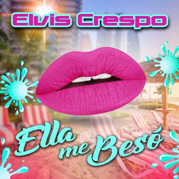 Elvis Crespo Ella Me Besó, 2018