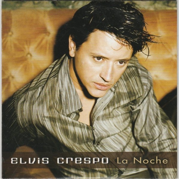 Album Elvis Crespo - La Noche