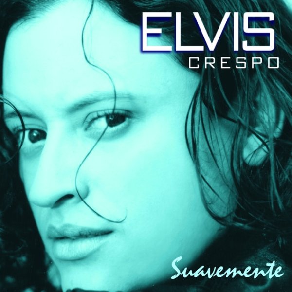 Album Elvis Crespo - Suavemente