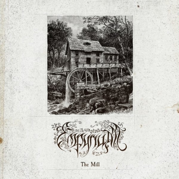 Album Empyrium - The Mill