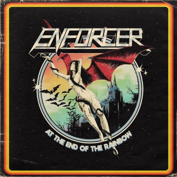 Album Enforcer - At the End of the Rainbow