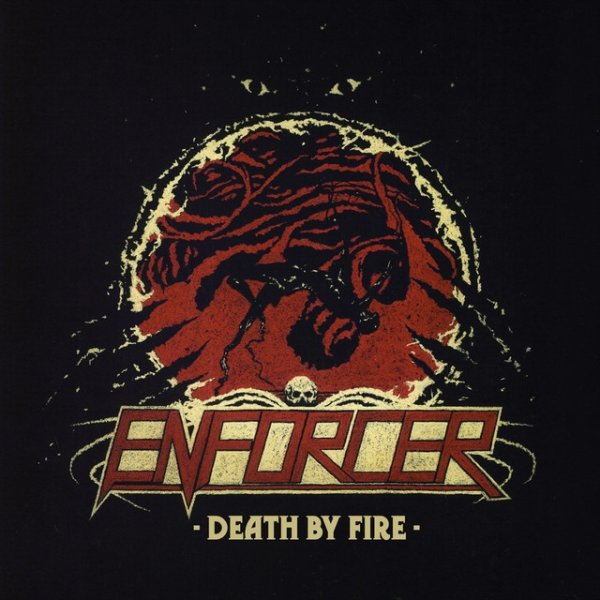 Album Enforcer - Death by Fire