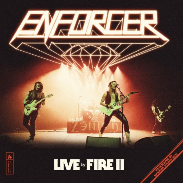 Album Enforcer - Live by Fire II
