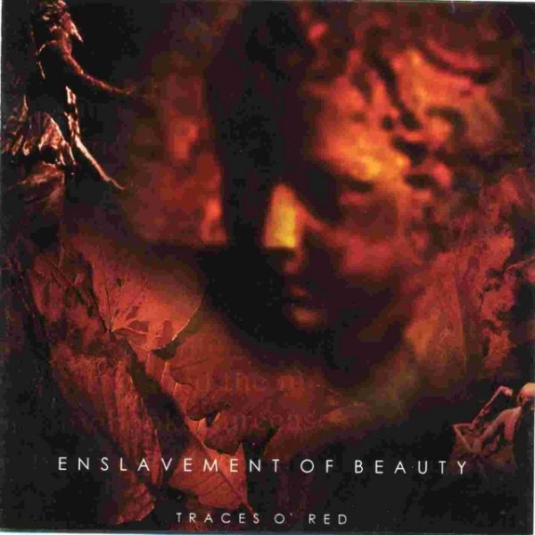 Album Enslavement of Beauty - Traces O` Red