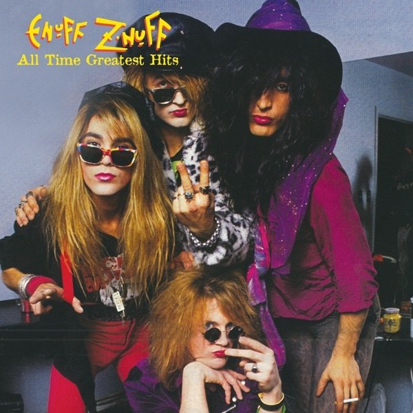 Enuff Z'Nuff All Time Greatest Hits, 2008