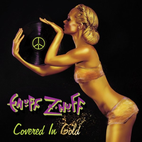 Enuff Z'Nuff Covered in Gold, 2014