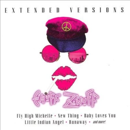 Enuff Z'Nuff Extended Versions, 2006