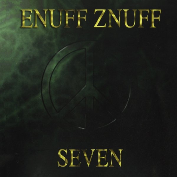 Enuff Z'Nuff Seven, 1994