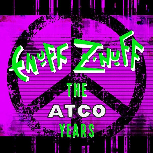Enuff Z'Nuff The Atco Years, 2019
