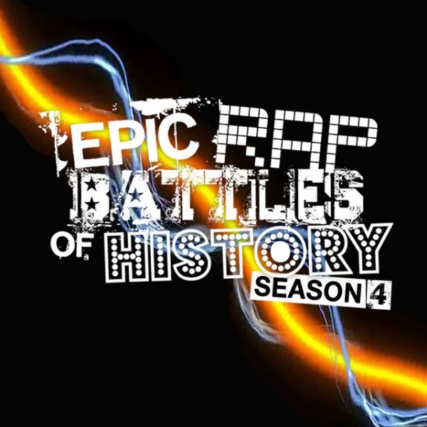 Album Epic Rap Battles Of History - Epic Rap Battles of History - Season 4